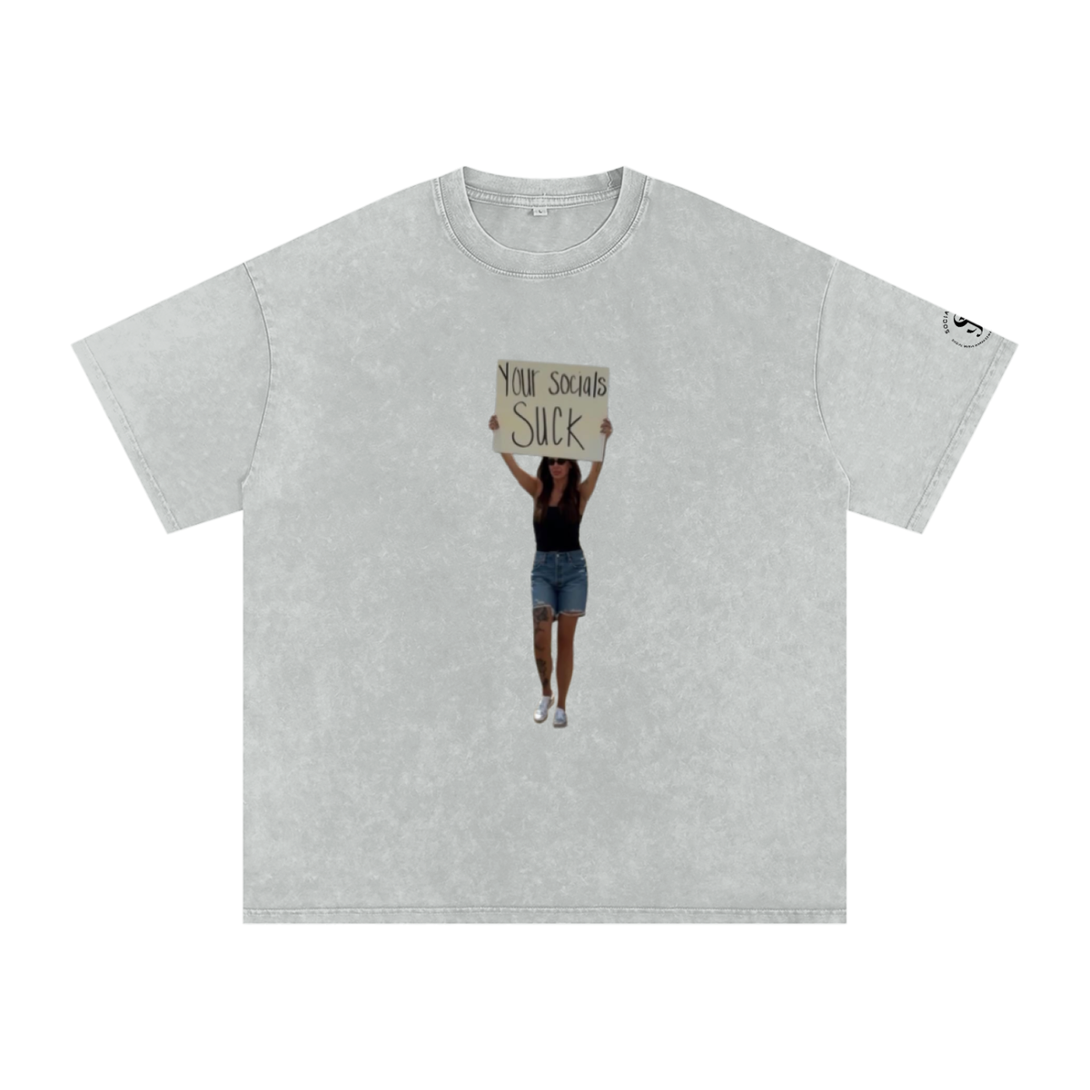 Your Socials Suck Oversized Tee